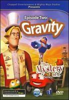 The Mystery of... Episode 2 - Gravity