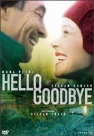 Hello Goodbye (2007)