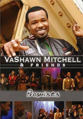 Mitchell Vashawn & Friends - Promises