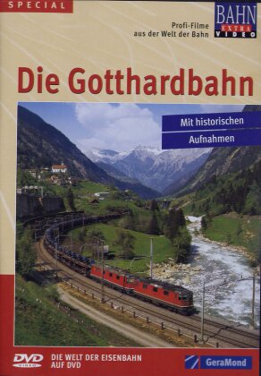 Die Gotthardbahn