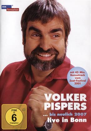 Volker Pispers - Bis neulich 2007