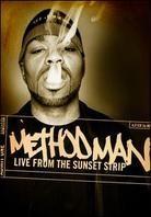 Method Man (Wu-Tang Clan) - Live from the Sunset Strip