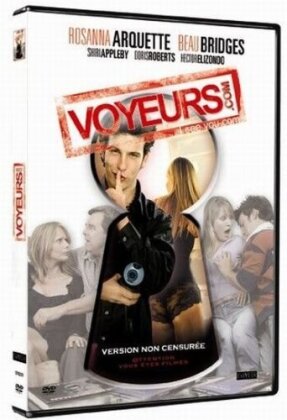 Voyeurs.com (2006) (Version non censurée)