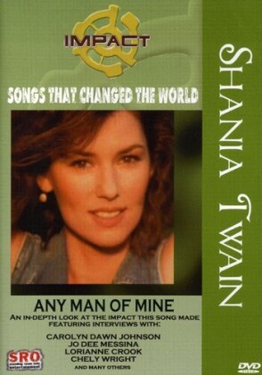 Shania Twain - Any Man of Mine