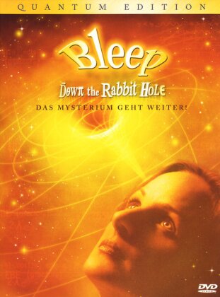 BLEEP - Ich weiss, dass ich nichts weiss - Down the Rabbit Hole (Quantum Edition 4 DVDs)