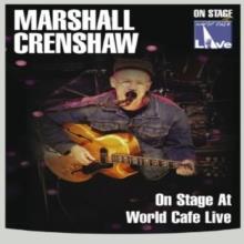 Crenshaw Marshall - On Stage At World Cafe Live