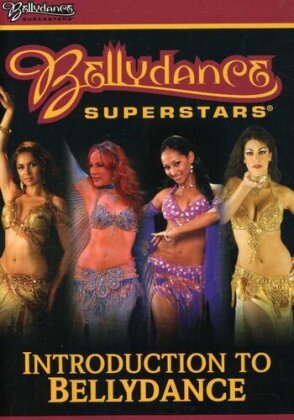 Bellydance Superstars - Introduction to Bellydance