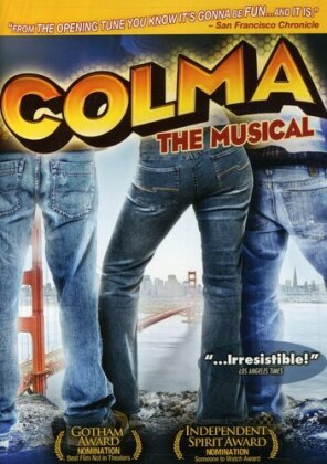 Colma - The Musical