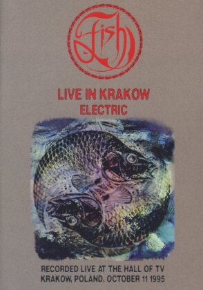 Fish - Live in Krakau Electric
