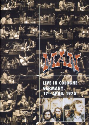 Man - Live in Cologne Germany 17th April 1975