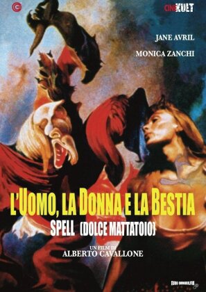 L'uomo, la donna e la bestia - Spell (Dolce Mattatoio) (1977)