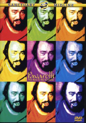 Luciano Pavarotti - Best is yet to come