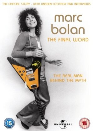 Marc Bolan - The Final Word