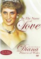 Diana - In The Name Of Love
