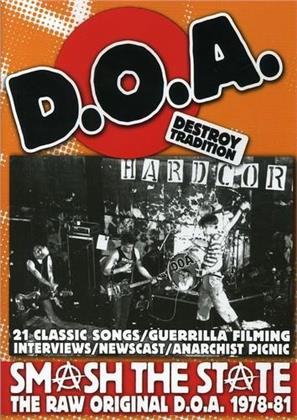 D.O.A. - Smash the State - The Raw Original D.O.A. 1978-81