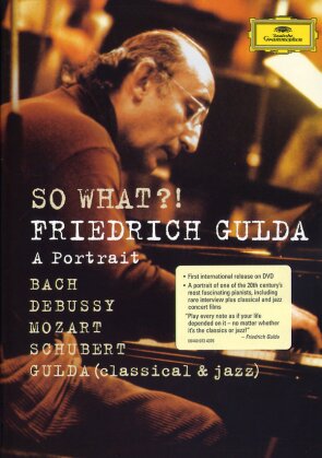 Friedrich Gulda (1930-2000) - So What - A Portrait