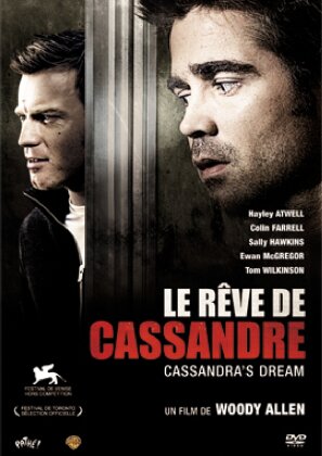 Le rêve de Cassandre (2007)