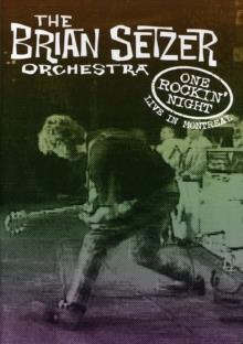 The Brian Setzer Orchestra - One Rockin' Night