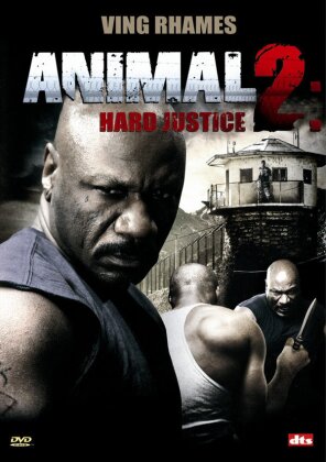 Animal 2 - Hard Justice (2007)