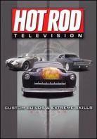 Hot Rod TV - Custom Builds and Extreme Skills