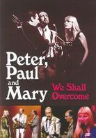 Peter, Paul & Mary - We shall overcome
