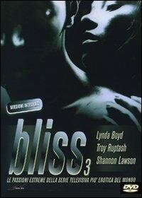 Bliss 3 (Versione Integrale)