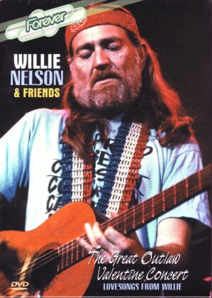 Willie Nelson & Friends - The Great Outlaw Valentine Concert