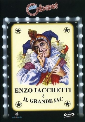 Enzo Iacchetti - Il grande Iac