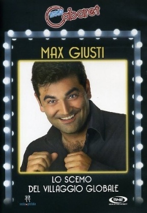 Max Giusti - Lo scemo del Villaggio Globale