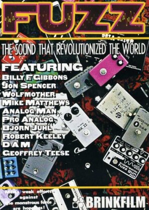 Fuzz - The Sound that Revolutionized the World (2007)