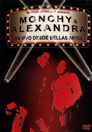 Monchy & Alexandra - En Vivo Desde Bellas