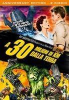 A 30 milioni di km dalla terra (1957) (Anniversary Edition, 2 DVDs)