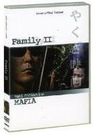 Family 2 - (Maki Collection Mafia)