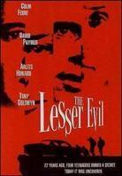The Lesser Evil (2006)