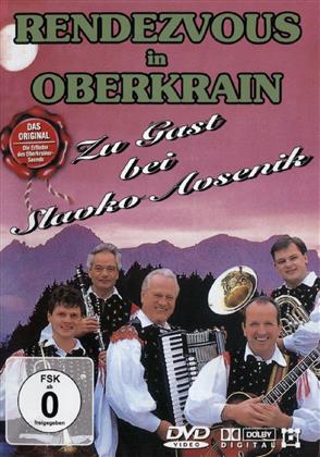 Avsenik Slavko und seine Original Oberkrainer - Rendevous in Oberkrain - Zu Gast bei S. Avsenik
