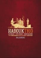 Hadouk Trio - Baldamore