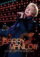 Manilow Barry - Songs from the Seventies (2 DVDs)