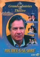 Michel Galabru (Les Grandes Soirées du Théâtre, 3 DVDs)