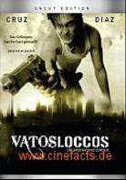 Vatos Loccos - Die Brüder sind zurück