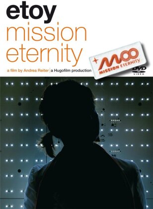 Etoy - Mission Eternity