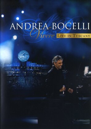 Andrea Bocelli - Vivere Live in Tuscany