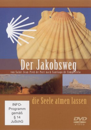 Jakobsweg - Die Seele atmen lassen