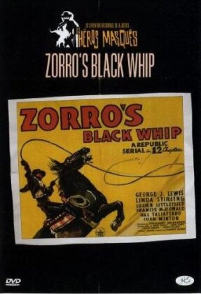 Zorro's black whip (1944) (s/w)