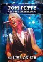 Tom Petty And The Heartbreakers - Live on air
