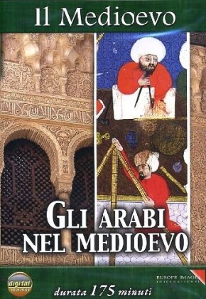 Gli Arabi nel Medioevo - (Il Medioevo)