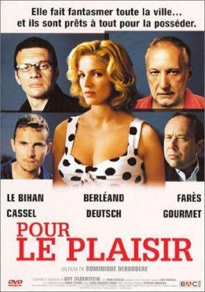 Pour le plaisir (2004)