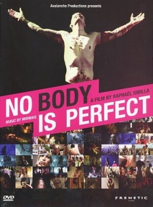 No Body is Perfect