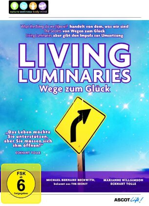 Living Luminaries - Wege zum Glück