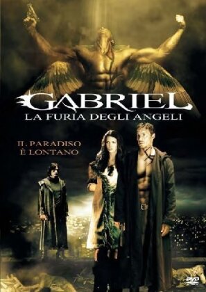 Gabriel - La furia degli angeli (2007)