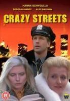 Crazy streets (1997)